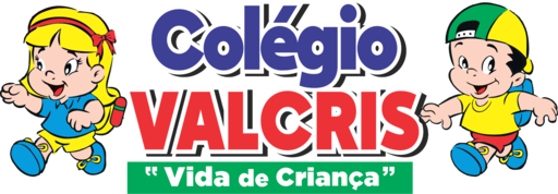 Colégio VALCRIS Vida de Criança